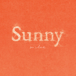 Sunny by milet