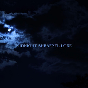 Midnight Shrapnel Lore by Angelo Leighton