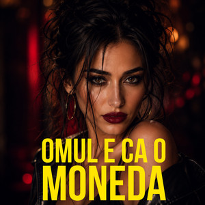 Omul e ca o moneda by LuCash Music