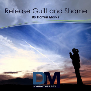 Release Guilt & Shame - Hypnosis Meditation