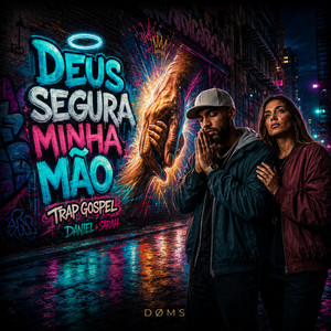 Deus segura minha mão by DØMS