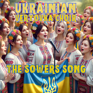 The Sowers Song