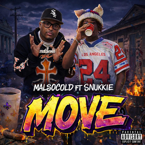 Malsocold - Move (feat. Snukkie)