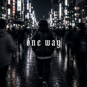 One Way by DJ GAB1N