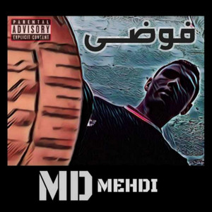 MD MEHDI - فوضى