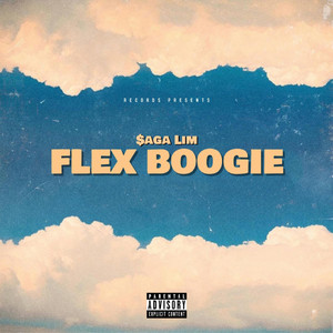 Flex Boogie by $aga Lim, DC The Don