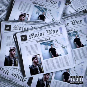 Major Way by TDUB1N, RAW - B