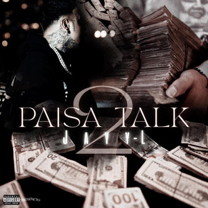 Paisa Talk 2 by Jayy-L