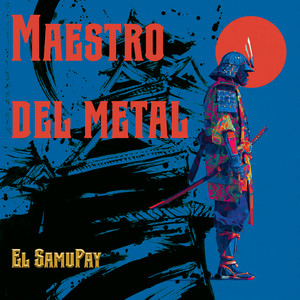 Maestro del Metal by El SamuPay