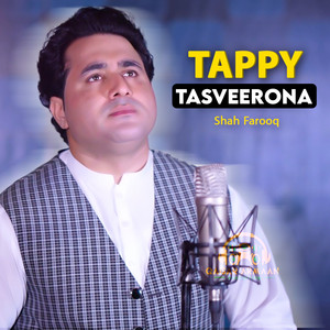 Shah Farooq - Tappy Tasveerona
