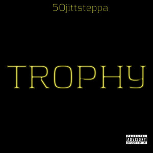 Trophy by 50jittsteppa