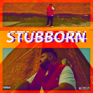 Sunny Fateh & Vishal Dhudrai - Stubborn (feat. Ash Khatrai)