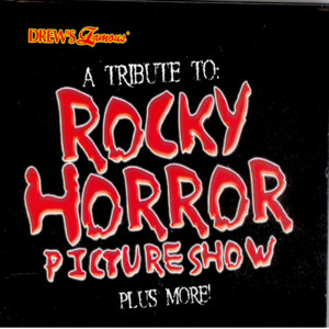 A Tribute To Rocky Horror Picture Show Plus More album