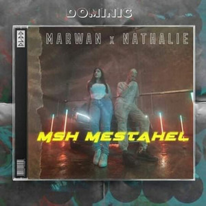 El Madouh Msh Mstahel - Single by marwan moussa - Dominic | Spotify