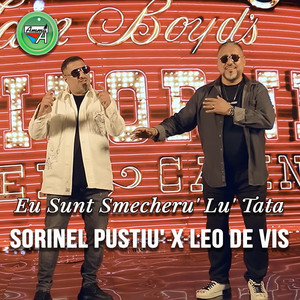 Sorinel Pustiu & Leo de Vis - Eu Sunt Smecheru' Lu' Tata