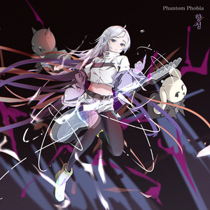 Phantom Phobia by KOUSEI, NXNX