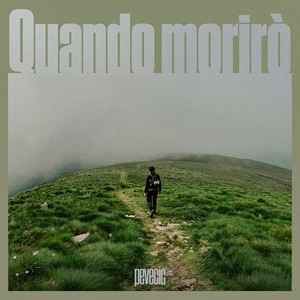 Quando Morirò by Pevecic