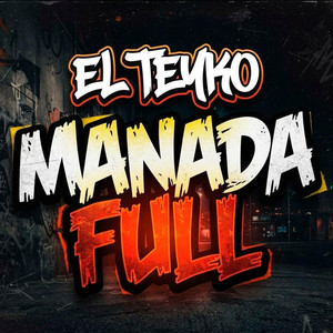 Manada Full by El Teyko