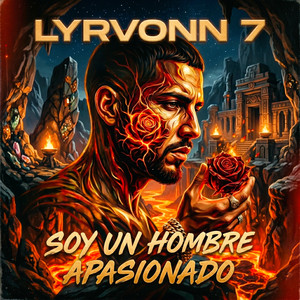 Soy un Hombre Apasionado by Lyrvonn 7