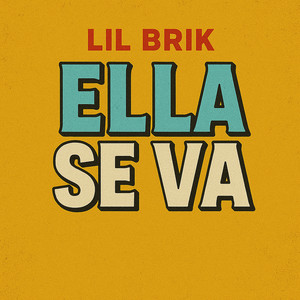 Ella Se Va by Lil Brik