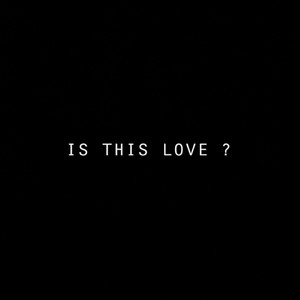 IS THIS LOVE ? by VeelHeat
