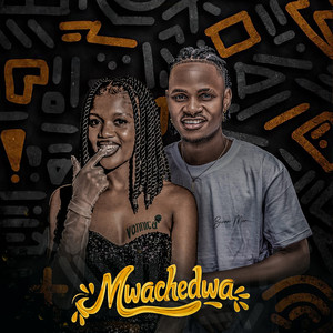 Mwachedwa