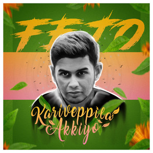 Fejo - Kariveppila Akkiyo