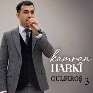 Gulfiroş - Vol.3 by Kamran Harkî