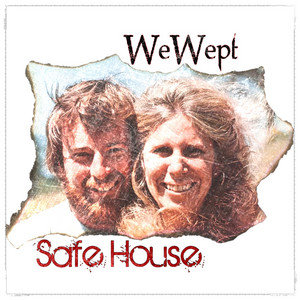 Safe House by We Wept