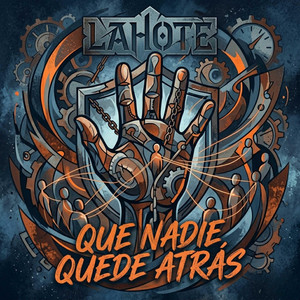 QUE NADIE QUEDE ATRAS by LAHOTE