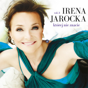 Irena Jarocka - Wymyśliłam cię