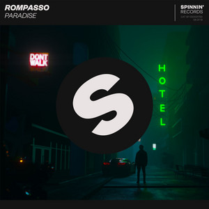 Paradise - Extended Mix by Rompasso