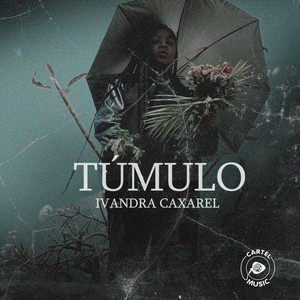 Ivandra Caxarel - Túmulo