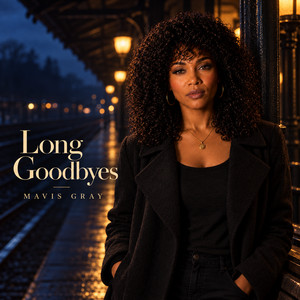 The Long Goodbyes by Mavis Gray