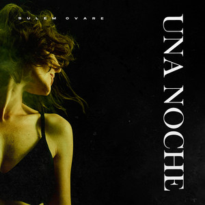 Una Noche by Sulem Ovare
