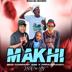 Makhi 45 Hit by Bad Company 226 by Prince Randy