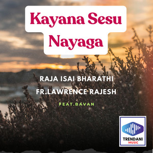 Kayana Sesu Nayaga (feat. Bavan)