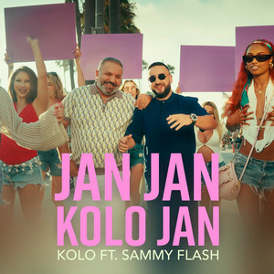 Jan Jan Kolo Jan by Kolo, Sammy Flash