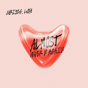 Almost Never N Again - Radio Edit by Chriszg, Luna
