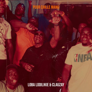 Puur chille mang by LOBA LODILIKIE, CLAUZAY