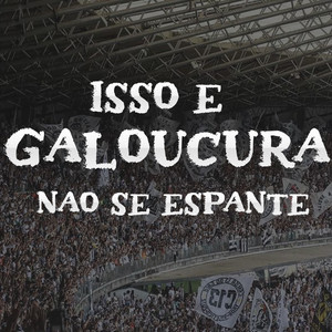 Isso e Galoucura Não Se Espante by Galoucura Funk