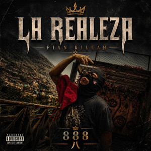 LA REALEZA by Fian Killah