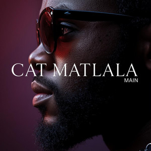 Cat Matlala Main by Malaps Deep