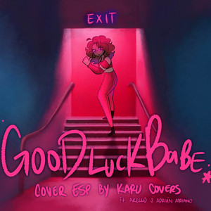 Good Luck, Babe! - Spanish Cover