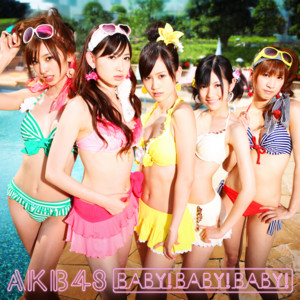 Baby ! Baby ! Baby ! 〜情熱の祈りバージョン〜 by AKB48