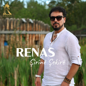 RENAS - Şirînê Şekirê