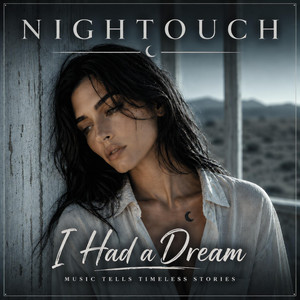 I Had A Dream by Nightouch