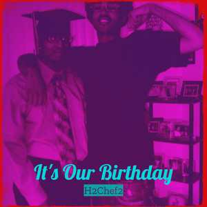 H2chef2 - It's Our Birthday