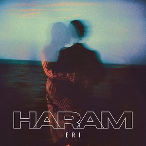 HARAM by Eri