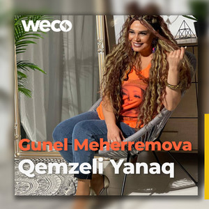 Gunel Meherremova - Qemzeli Yanaq